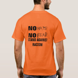 No Hate No Fear Stand Against Racism Awareness T-Shirt