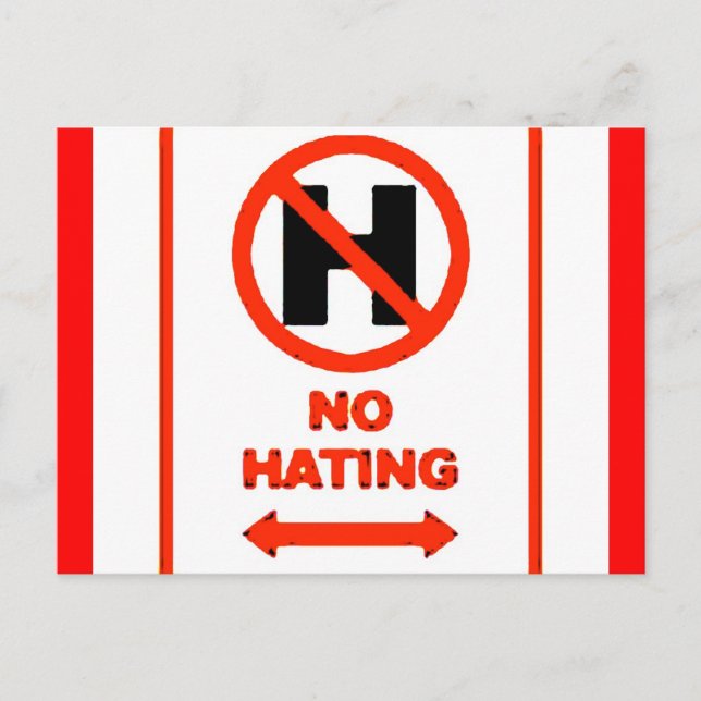 NO Hating Postcard (Front)