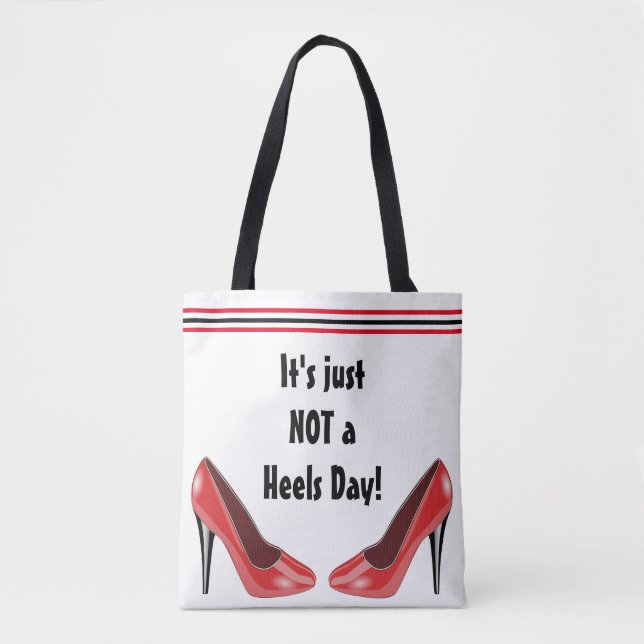 No Heels Today Tote Bag (Front)