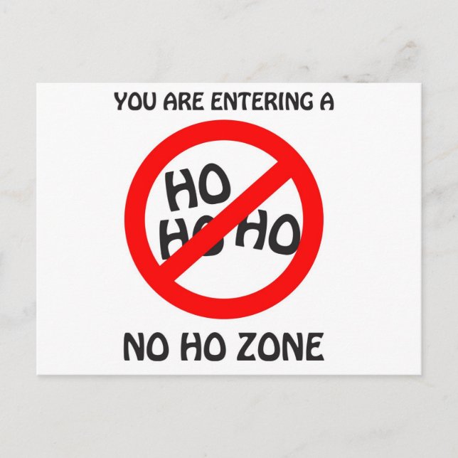 no ho zone postcard (Front)