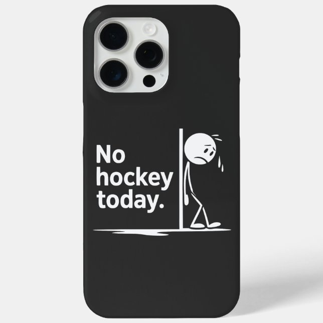 No Hockey Today Case-Mate iPhone Case (Back)