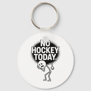 No Hockey Today Sad Face Funny Hockey Fan Humor Keychain