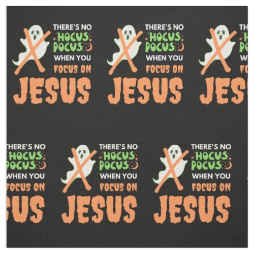 NO HOCUS POCUS Christian Halloween Fabric