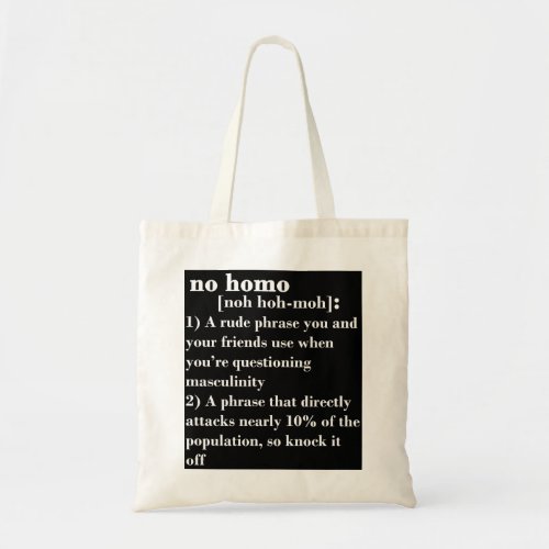 No Homo Tote Bag