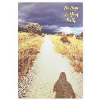 No Hope In Your Path Gallery Wrap