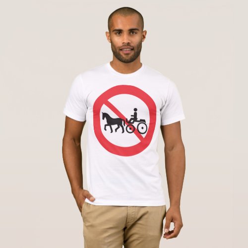 No Horse And Buggy Road Sign T_Shirt