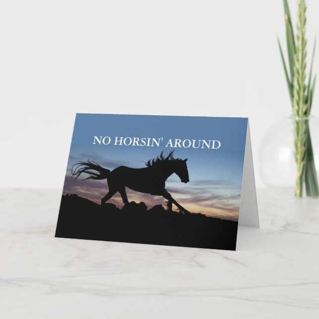 No Horsin' Around Card (Front)