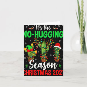 No Hugging Season Xmas 2021 Elf Reindeer Santa Ca Card