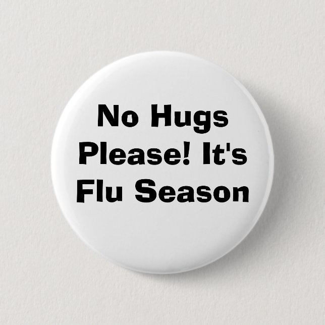 No Hugs Please! Button (Front)