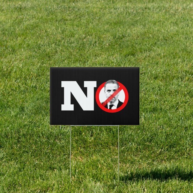No Hunter Biden Sign (Insitu)