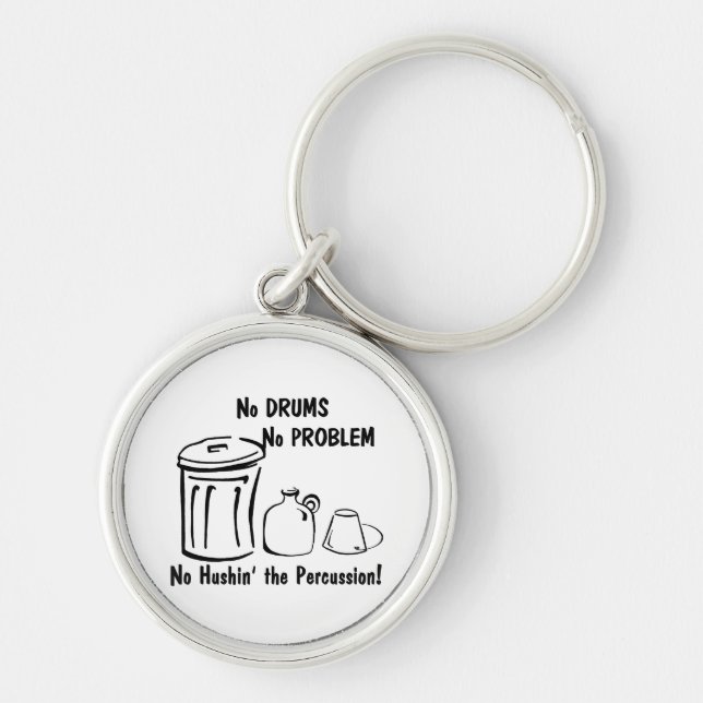 No Hushin the Percussion Keychain (Front)