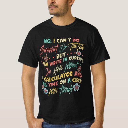 No I Cant Do Social Network Apps But I Can Write T_Shirt