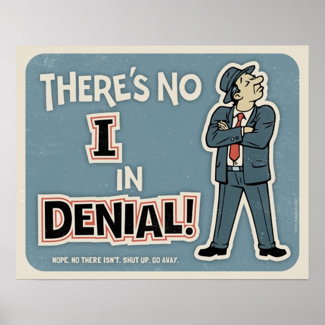 No "I" In Denial II Poster (Front)