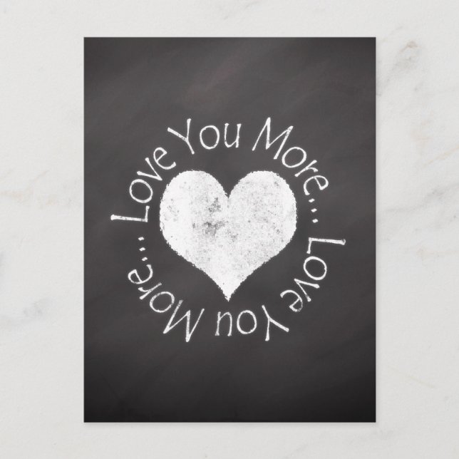 No, I Love You More Postcard (Front)