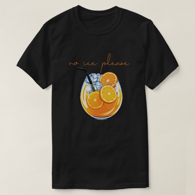 No Ice Please Drink Illustration T-Shirt (Design Front)