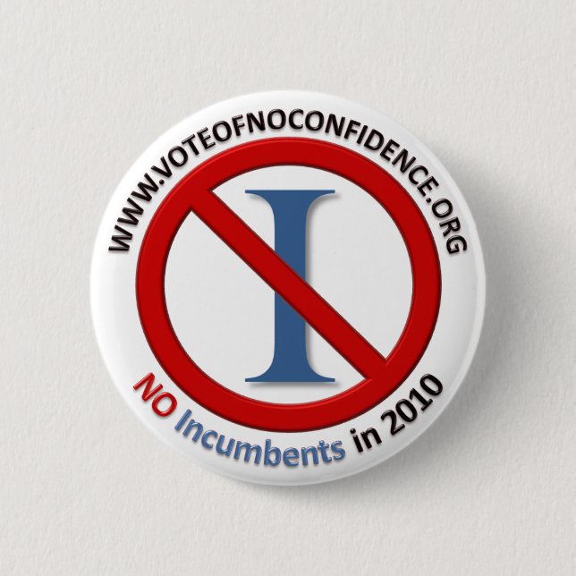 No Incumbents - Button - Round (Front)