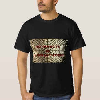 No Insects = No Insectivores T-Shirt