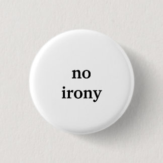 no irony button
