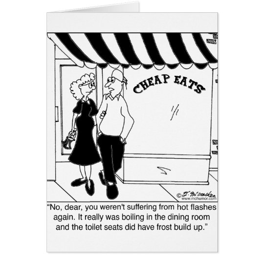 No, It's Not Hot Flashes Card