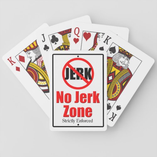 No Jerk Zone Poker Cards