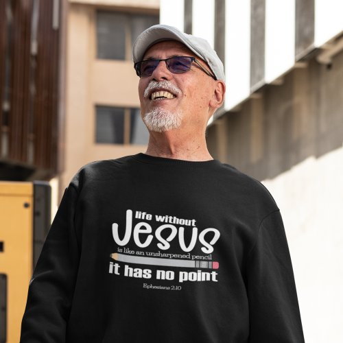 NO JESUS NO POINT Christian Faith Quote Mens Dark Sweatshirt