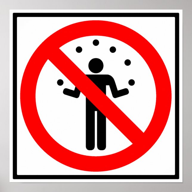 No Juggling Highway Sign (Front)