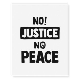 No Justice No Peace (Black) Temporary Tattoos
