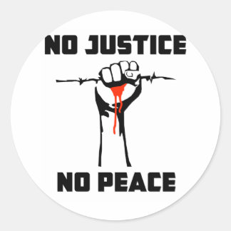 "No Justice, No Peace" Classic Round Sticker