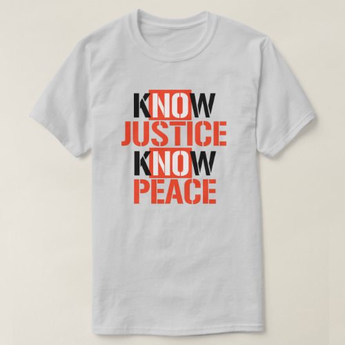 No Justice No Peace T_Shirt