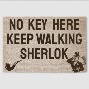 No key here. Keep walking, Sherlock Fiber Doormat