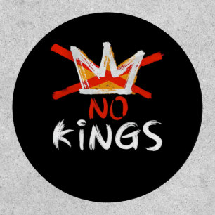 No King Funny Quote Retro Creative Style Patch