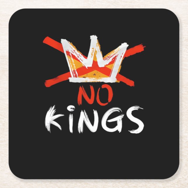 No King Funny Quote Retro Creative Style Square Paper Coaster (Front)