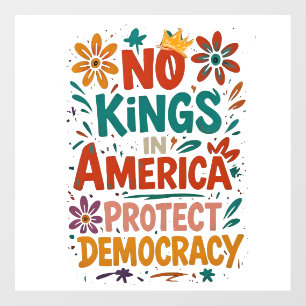 No King In America American Democracy  Window Cling