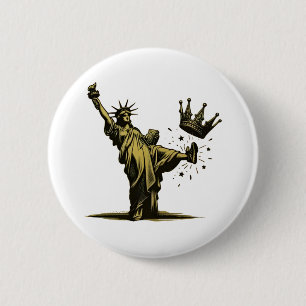 No King in America Liberity Status Pro Democrat Button