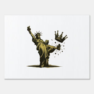 No King in America Liberity Status Pro Democrat Sign