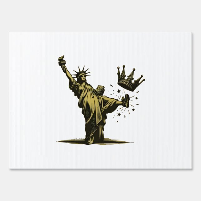 No King in America Liberity Status Pro Democrat Sign (Front)