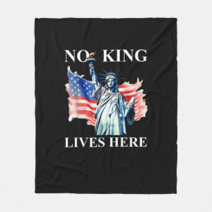 No King Lives No Kings In America Freedom American Fleece Blanket