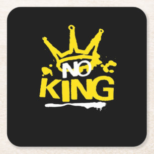 No King Minimal Clean Square Paper Coaster