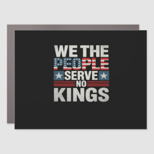 No King Patriotic Freedom No Kings In America Retr Car Magnet