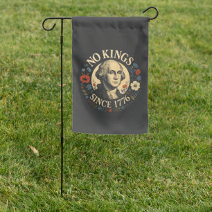 No King Since 1776 American Democracy Protest  Garden Flag