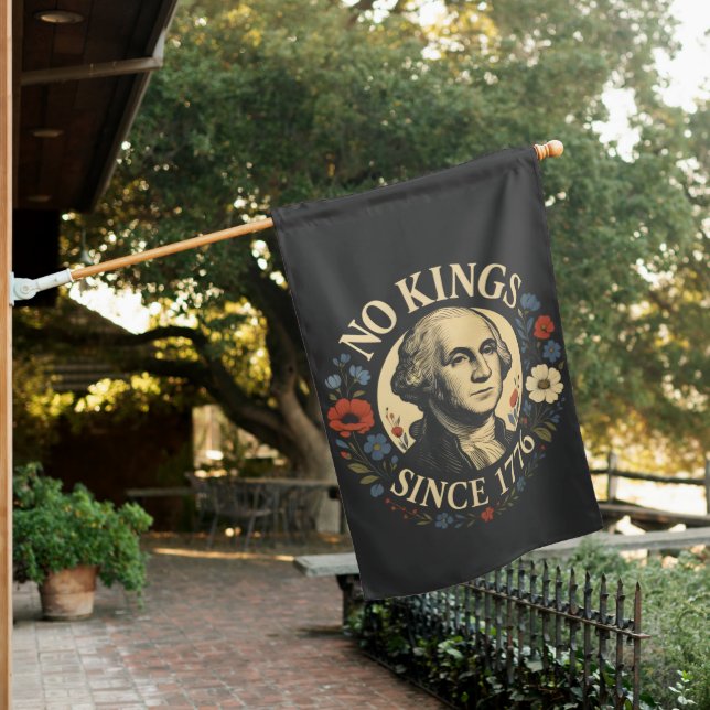 No King Since 1776 American Democracy Protest  House Flag (In SItu)