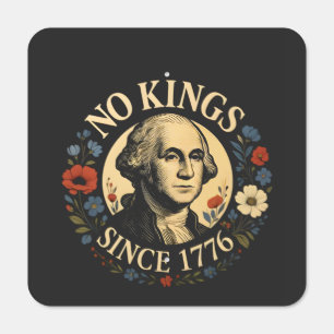 No King Since 1776 American Democracy Protest  Metal Sign