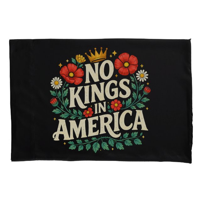No Kings America Pillow Case (Front)