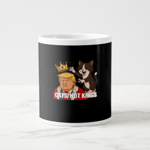 No Kings Anti Cats Funny Classic Style Giant Coffee Mug