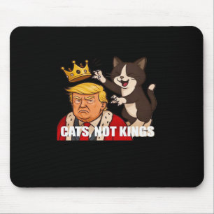 No Kings Anti Cats Funny Classic Style Mouse Pad