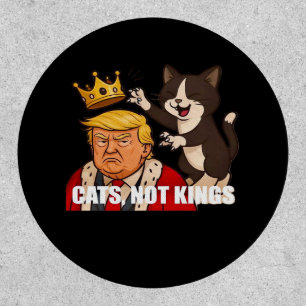 No Kings Anti Cats Funny Classic Style Patch