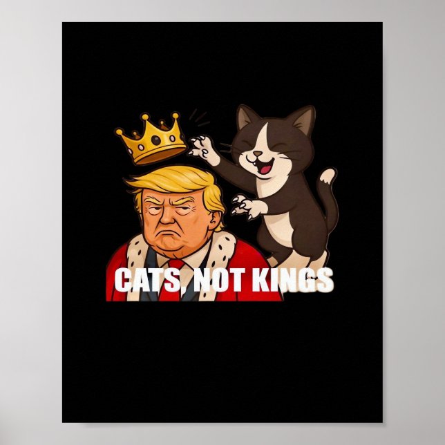 No Kings Anti Cats Funny Classic Style Poster (Front)
