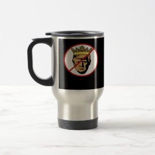 No Kings Anti Creative Classic Design Travel Mug