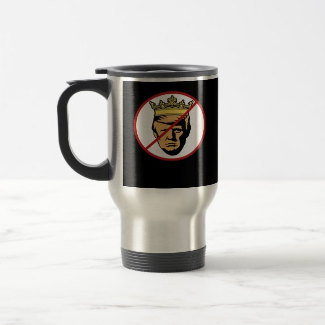 No Kings Anti Creative Classic Design Travel Mug (Left)