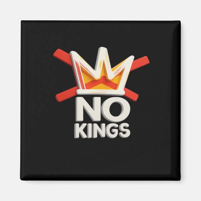 No Kings Anti Minimal Clean Design Magnet (Front)
